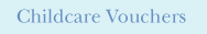 Childcare Vouchers